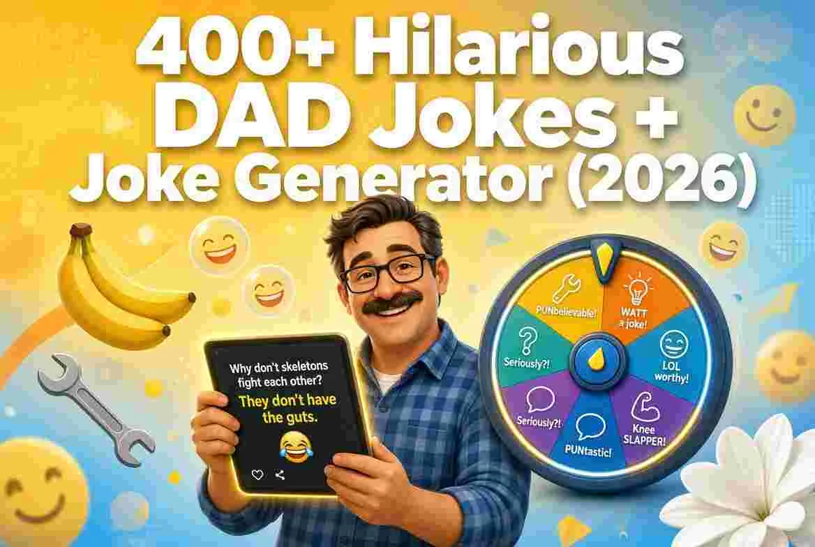 Hilarious DAD Jokes + Jokes